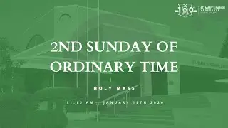 3:00pm TAGALOG Holy Mass - Sunday, January 18th, 2026