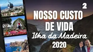 QUANTO💶CUSTA por mês Morar na ILHA DA MADEIRA 🏝️💶🇵🇹 Custo de vida Parte II  #goianosnailhadama #rtp