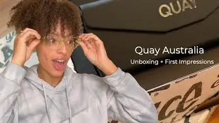 Quay Australia Unboxing & Try On