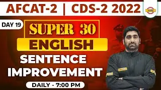 AFCAT 2 / CDS 2 2022 EXAM | ENGLISH CLASS | ENGLISH SENTENCE IMPROVEMENT | ENGLISH BY NITIN SIR