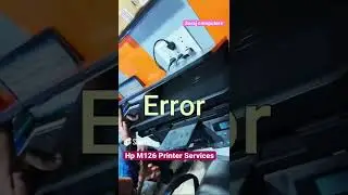 Scanner Error - HP LaserJet Pro MFP M126nw Printer Repair & Services Delhi NCR #shorts