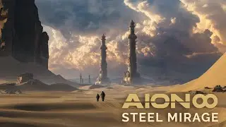 AION8 - Steel Mirage [Visualizer]
