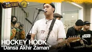 HOCKEY HOOK - AKHIR CERITA & DANSA AKHIR ZAMAN | DCDC SUBSTEREO