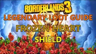 Borderlands 3, Legendary Loot Guide: Frozen Heart Shield