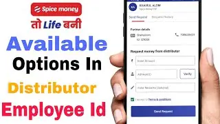 Spice Money Distributor Employee ID Available options full details