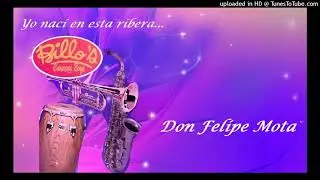 Don Felipe Mota - Billo&acute;s Caracas Boys.