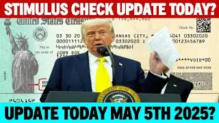 STIMULUS CHECK UPDATE TODAY MAY 5TH 2025? | SOCIAL SECURITY SSI SSDI BENEFICIARIES PAYMENTS UPDATE?