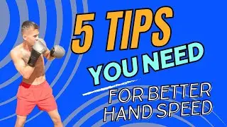5 Tips you NEED for faster hands in boxing!