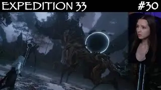 Clair Obscur Expedition #30 - Творение, последняя преграда