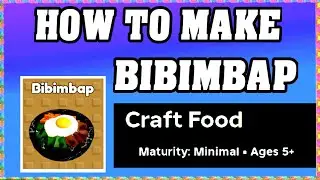 How To Make BIBIMBAP in CRAFT FOOD ROBLOX [Unlock New Recipe] [walkthrough]