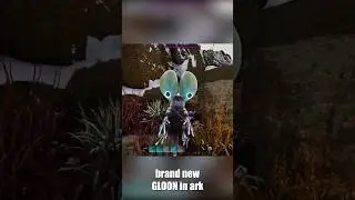 How to tame the NEW GLOON in ARK Lost Colony!!