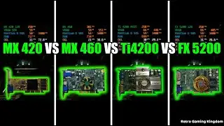 GeForce4 MX 420 vs GeForce4 MX 460 vs GeForce4 Ti 4200 vs GeForce FX 5200 - Only 128 bit - 8 Games