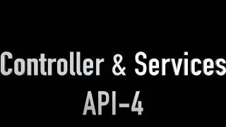 Creating Web-application API using VS-Code-(Services and Controller)-Part-4