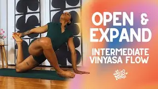 Open & Expand | Intermediate Vinyasa Flow | 25 Minutes