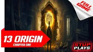 13: Origin Chapter One Gameplay Walkthrough Part 1 [ FULL GAME ]