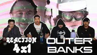 Outer Banks | 4x1: “The Enduro” REACTION!!