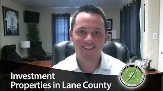 Lane County Real Estate Agent: Investment Opportunities in Lane County