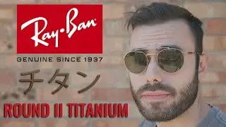 Ray-Ban Titanium Round II RB 8237 Review