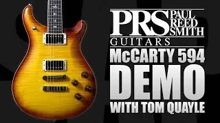 PRS McCarty 594 Guitar Demo w/ Tom Quayle