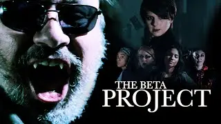 The Beta Project Trailer