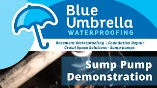 Blue Angel Sump Pump Demonstration - NJ Basement Waterproofing