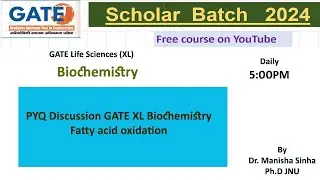 PYQ Discussion GATE XL Biochemistry||  DR Manisha Sinha