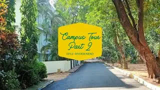 Campus Tour Part 2 || The English and Foreign Languages University || EFLU || Hyderabad ||