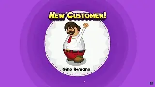 Papa's Pizzeria Deluxe Day 62: Gino Romano