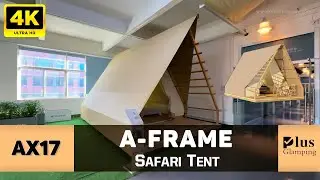 The A-Frame Safari Tent: Simple Design, Affordable Luxury
