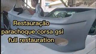 Full restauration bumper corsa gsi, restaura&ccedil;&atilde;o estrutural parachoque corsa gsi, toca do corsa? 😃😇🤪🥶