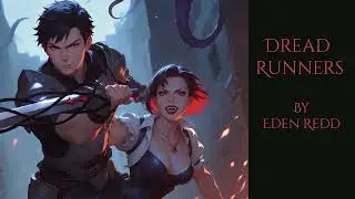 Dread Runners By Eden Redd