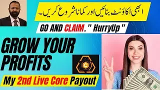 #Core New Update Today| My 2nd Live Core Payout | Step By Step | Hindi/Urdu |