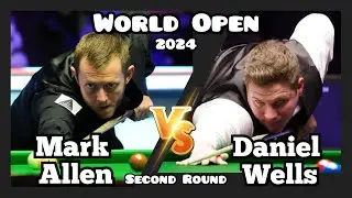 Mark Allen vs Daniel Wells - World Open Snooker 2024 - Second Round Live (Full Match)