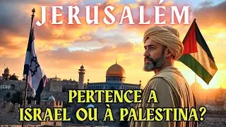 De quem é Jerusalém segundo a Bíblia: Israel ou Palestina?