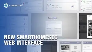 New SmartHomeSec Web Interface - VESTA | By Demes