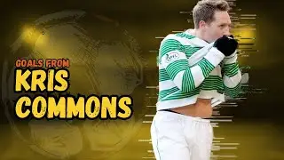 ⚽ Kris Commons | Goals Montage 🎯