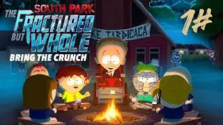 1# Chantal le grande Popo und Mint-Berry-Crunch !!?? / South Park die RZ DLC Bring den Crunch