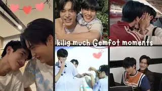 GEMINIFOURTH MOMENT|| Gemfot kilig moments 🥰🥰 #geminifourth #gmmtv #thailand #couple #bl #boyfrend