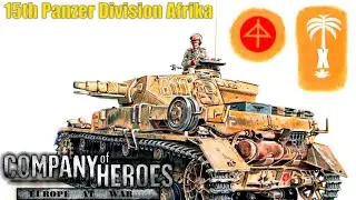 15th Panzer Division | Company Of Heroes Europe At War Mod