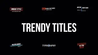 Trendy Titles After Effects Templates