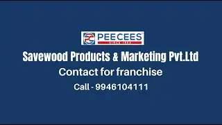 PEECEES | SAVEWOOD PRODUCTS & MARKETING PVT.LTD | PRODUCTS UPDATED