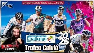 🔴EN VIVO -  TROFEO CALVI&Aacute;  CHALLENGE MALLORCA 2026  🔥🚴&zwj;♂️CICLISMO