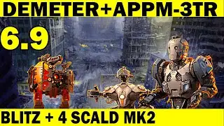 BLITZ SCALD И ОБНОВЛЕНИЕ WAR ROBOTS 6.9!  incinerator, scald, scorcher mk2 НОВЫЙ ПИЛОТ DEMETER