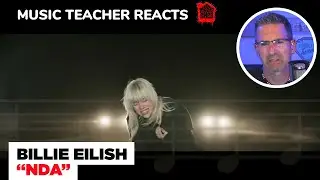 Music Teacher REACTS TO Billie Eilish 