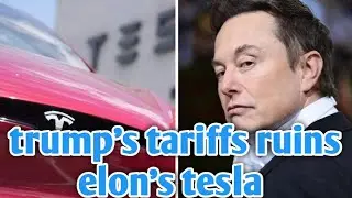 Tesla vs. Trump: How New Tariffs Could Cripple Elon Musk's Tesla Empire.