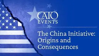 The China Initiative: Origins and Consequences