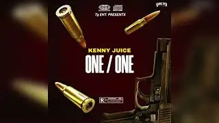 Kenny Juice - One By One (822 Diss)