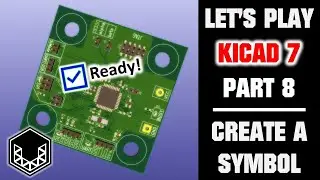 Учебное пособие по KiCad 7: создание символа (часть 8)