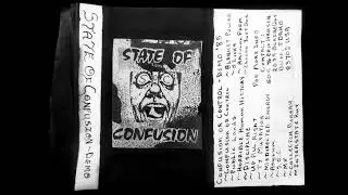 State Of Confusion - Confusion Or Control Demo 1985 (US Hardcore Punk)