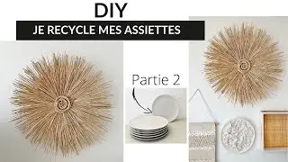 DIY ☞JE RECYCLE MES ASSIETTES 🍽 (partie 2)